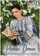 Lsm Galleria Parian Dreams Vol 16 Pure Lawn Cotton Printed Karachi Salwar Suit